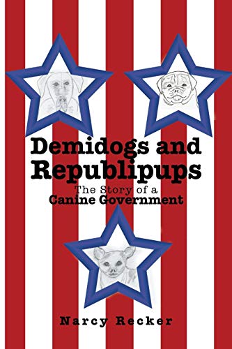 Demidogs And Republipups [Paperback]