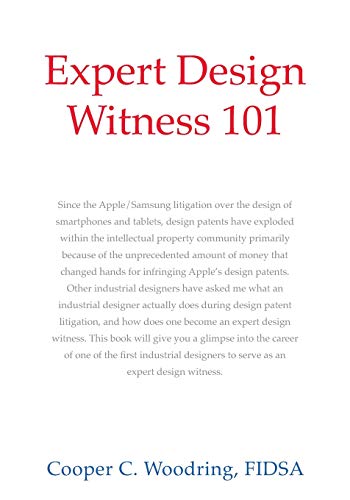 Expert Design Witness 101 [Paperback]