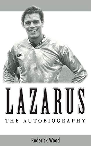 Lazarus - The Autobiography [Paperback]