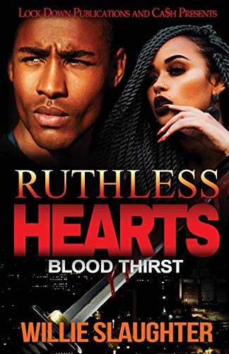 Ruthless Hearts  Blood Thirst [Paperback]