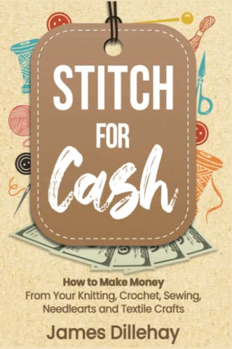 Stitch For Cash [Paperback]