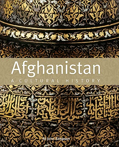 Afghanistan A Cultural History [Paperback]