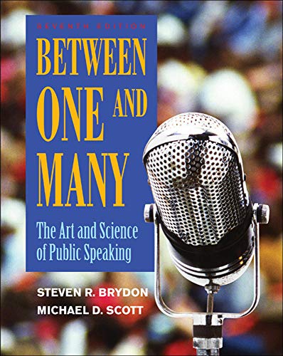 Between One and Many: The Art and Science of Public Speaking [Paperback]
