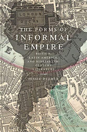 THE FORMS OF INFORMAL EMPIRE [Hardcover]