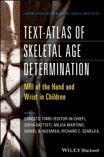 Text-Atlas of Skeletal Age Determination MRI of the Hand and Wrist in Children [Hardcover]