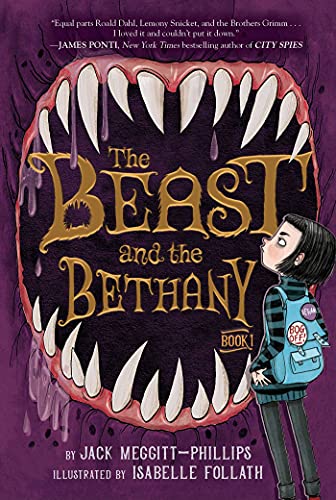 The Beast and the Bethany [Paperback]