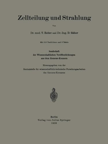 Zellteilung und Strahlung Sonderheft der Wissenschaftlichen Verffentlichungen  [Paperback]