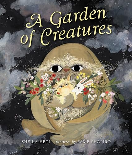 A Garden of Creatures [Hardcover]