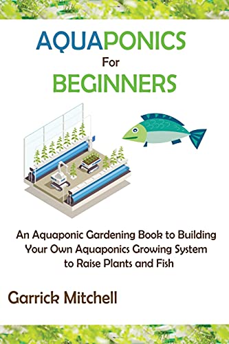 Aquaponics For Beginners