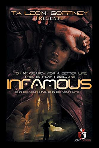 On My Search For A Better Life, This Is How I Became . . . Infamous An Autob [Paperback]