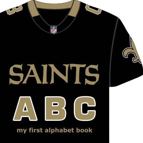 New Orleans Saints Abc (my First Alphabet Books) [Board book]