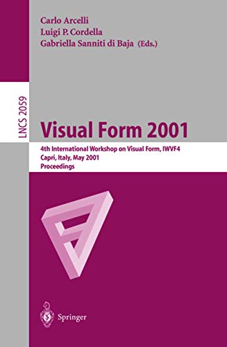 Visual Form 2001 4th International Workshop on Visual Form, IWVF-4 Capri, Italy [Paperback]