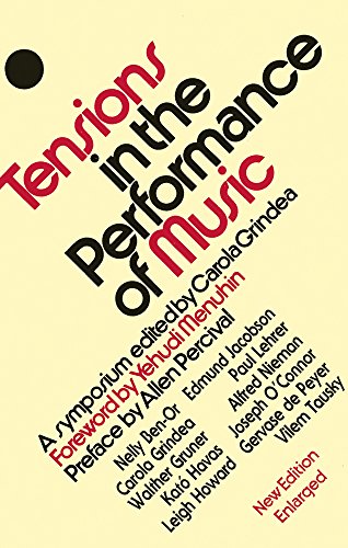 Tensions in the Performance of Music A Symposium [Paperback]