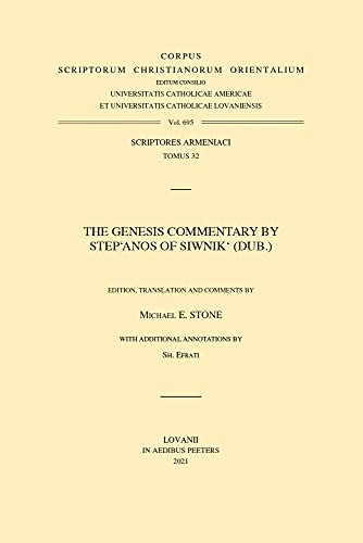 The Genesis Commentary by Step'anos of Siwnik' (dub.) Edition, Translation and  [Paperback]