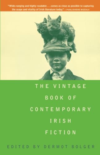 The Vintage Book of Contemporary Irish Fiction [Paperback]