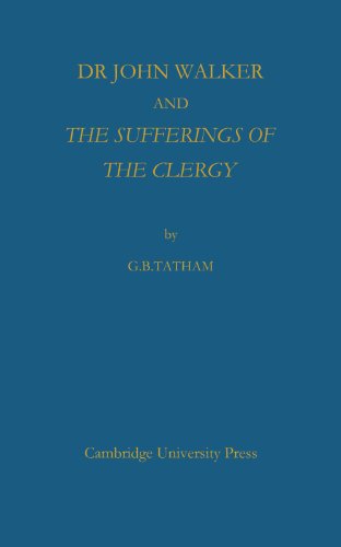 Dr John Walker and The Sufferings of the Clergy [Paperback]