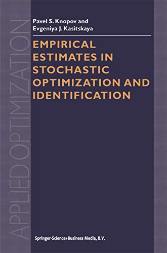 Empirical Estimates in Stochastic Optimization and Identification [Hardcover]