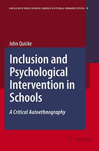 Inclusion and Psychological Intervention in Schools A Critical Autoethnography [Hardcover]