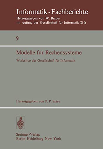 Modelle fr Rechensysteme Workshop der GI, Bonn, 31. 3.-1. 4. 1977 [Paperback]