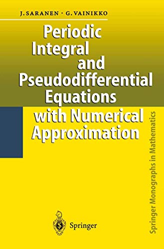 Periodic Integral and Pseudodifferential Equations with Numerical Approximation [Paperback]