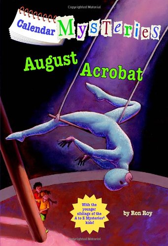 Calendar Mysteries 8 August Acrobat [Paperback]