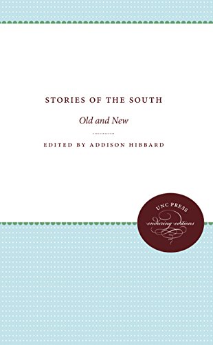 Stories Of The South Old And New [Paperback]