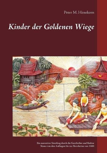 Kinder der Goldenen Wiege [Paperback]