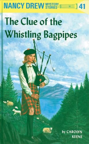 Nancy Drew 41 the Clue of the Whistling Bagpipes [Hardcover]