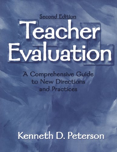 Teacher Evaluation A Comprehensive Guide to New Directions and Practices [Paperback]