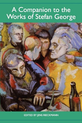 A Companion to the Works of Stefan George [Paperback]