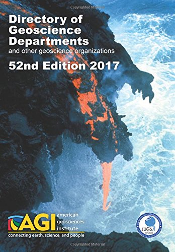 Directory of Geoscience Departments 2017, 52nd Edition [Paperback]