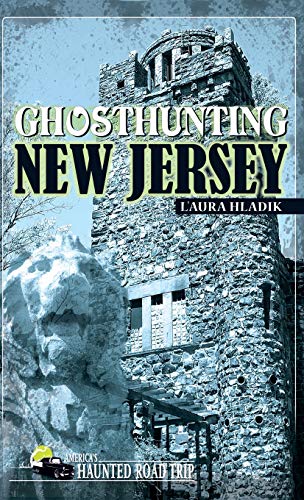 Ghosthunting New Jersey [Hardcover]
