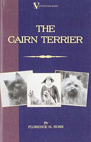 The Cairn Terrier (vintage Dog Books Breed Classic) [Paperback]