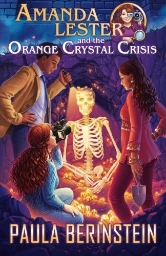 Amanda Lester And The Orange Crystal Crisis [Paperback]