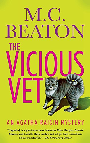 The Vicious Vet An Agatha Raisin Mystery [Paperback]