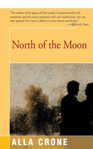 North The Moon [Paperback]
