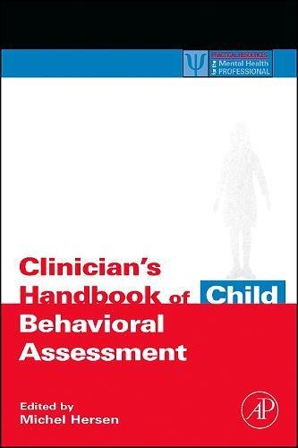 Clinician's Handbook of Child Behavioral Assessment [Paperback]