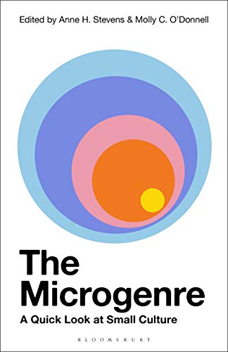 The Microgenre A Quick Look at Small Culture [Hardcover]