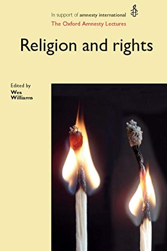 Religion and Rights The Oxford Amnesty Lectures [Hardcover]
