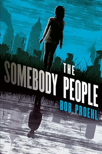 The Somebody People A Novel [Paperback]