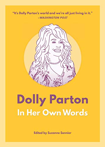 Dolly Parton In Her Own Words [Paperback]