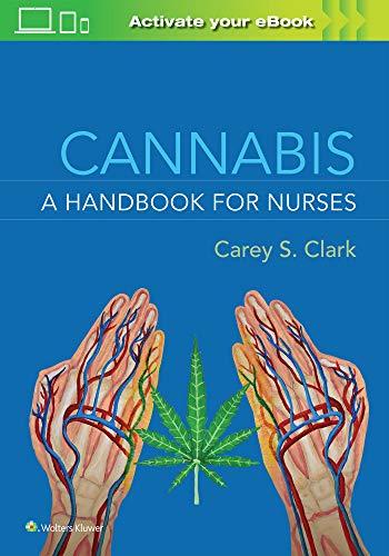 Cannabis A Handbook for Nurses [Paperback]