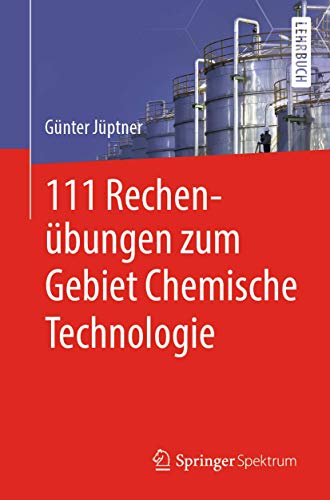 111 Rechenbungen zum Gebiet Chemische Technologie [Paperback]