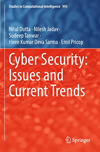 Cyber Security Issues and Current Trends [Paperback]