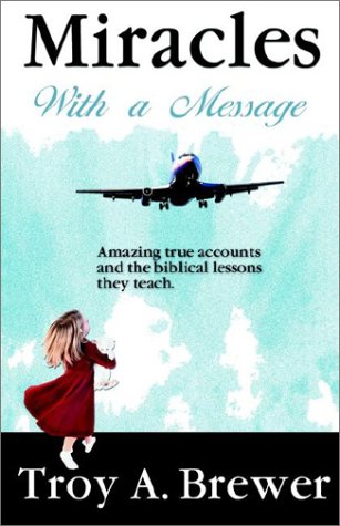Miracles with a Message [Paperback]