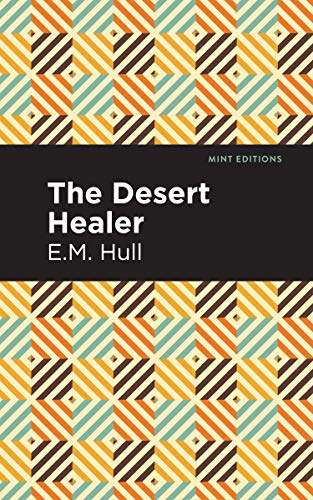 The Desert Healer [Hardcover]