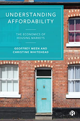 Understanding Affordability The Economics of Housing Markets [Hardcover]