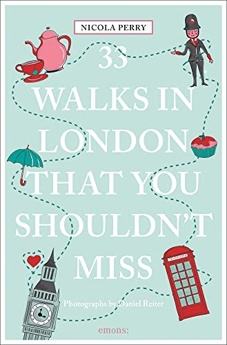 33 Walks in London That You Shouldn't Miss (Revised &amp Updated) [Paperback]