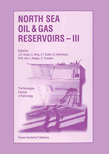North Sea Oil and Gas Reservoirs  III Proceedings of the 3rd North Sea Oil and [Paperback]