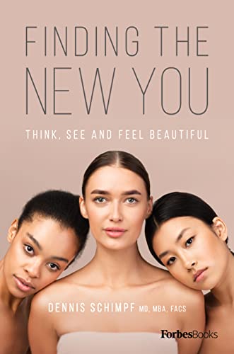 Finding The New You Think, See and Feel Beautiful [Hardcover]